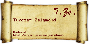 Turczer Zsigmond névjegykártya